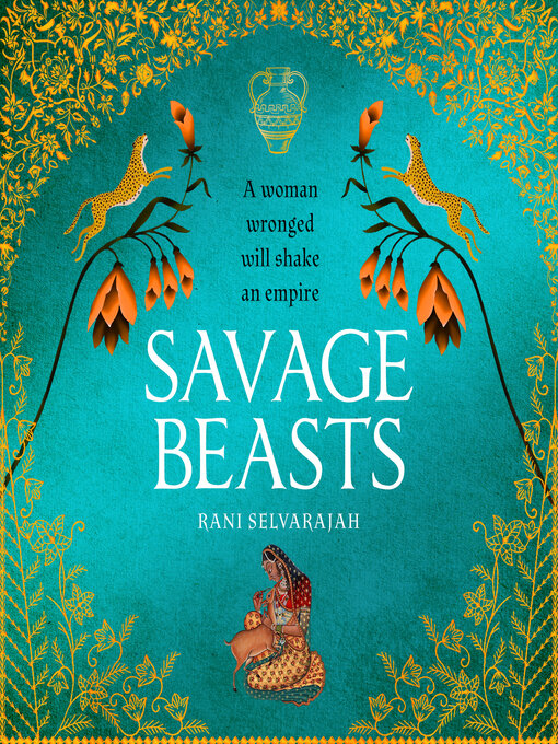 Title details for Savage Beasts by Rani Selvarajah - Available